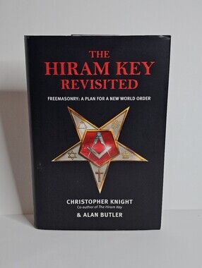 The Hiram Key Revisited Freemasonry Chris Knight Alan Butler Secret Society Book